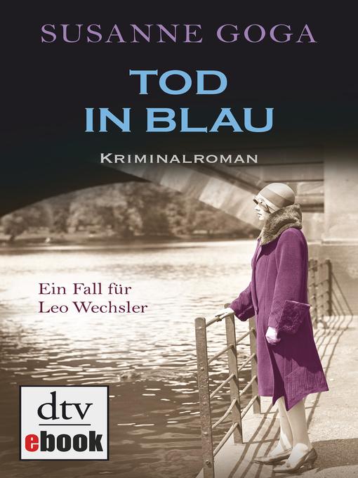 Title details for Tod in Blau by Susanne Goga - Available